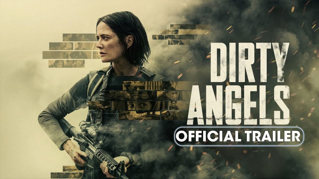 Dirty Angels (2024) by Martin Campbell