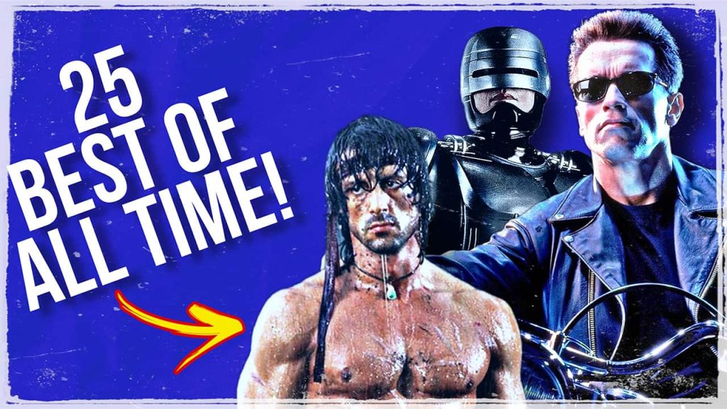 The 25 Greatest Action Movies of All Time!