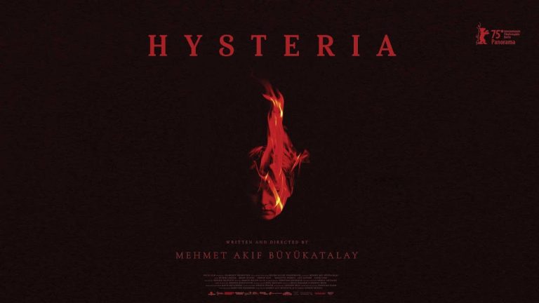 Hysteria (2025) by Mehmet Akif Büyükatalay