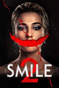 Smile 2 – Movie Reviews. TV Coverage. Trailers. Film Festivals.